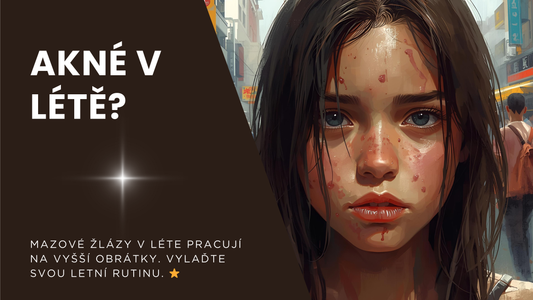 Mastné léto: Jak zkrotíte mastnou pleť a vyhnete se letnímu akné
